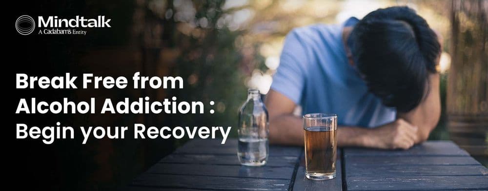Alcohol Addiction: Get Expert Help To Overcome Alcohol Addiction
